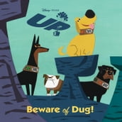 Up: Beware of Dug!
