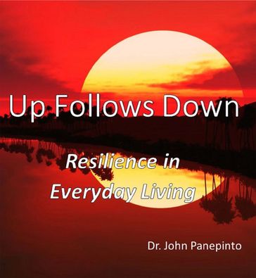 Up Follows Down - John Panepinto