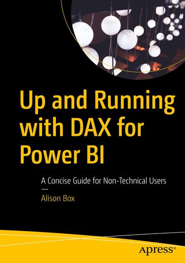 Up and Running with DAX for Power BI - Alison Box