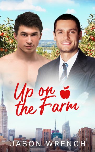 Up on the Farm: A Box Set - Jason Wrench