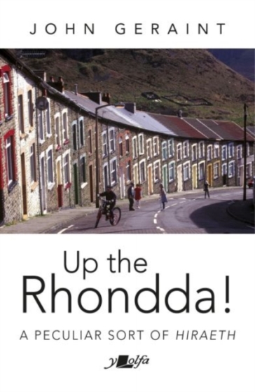 Up the Rhondda! - John Geraint