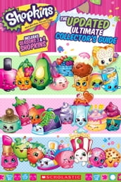 Updated Ultimate Collector s Guide (Shopkins)