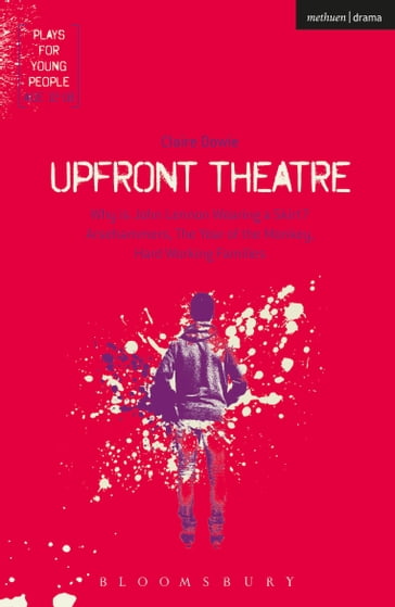 Upfront Theatre - Ms Claire Dowie