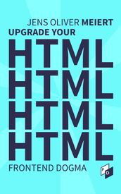 Upgrade Your HTML