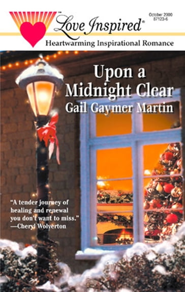 Upon a Midnight Clear (Mills & Boon Love Inspired) - Gail Gaymer Martin