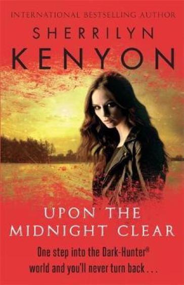 Upon The Midnight Clear - Sherrilyn Kenyon