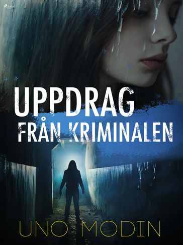 Uppdrag fran kriminalen - Uno Modin