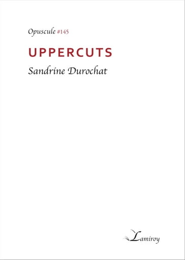 Uppercuts - Sandrine Durochat