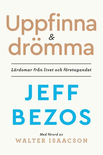 Uppfinna och drömma - Jeff Bezos