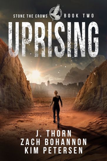 Uprising - J. Thorn - Kim Petersen - Zach Bohannon