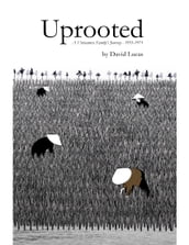 Uprooted - A Vietnamese Family s Journey, 1935-1975
