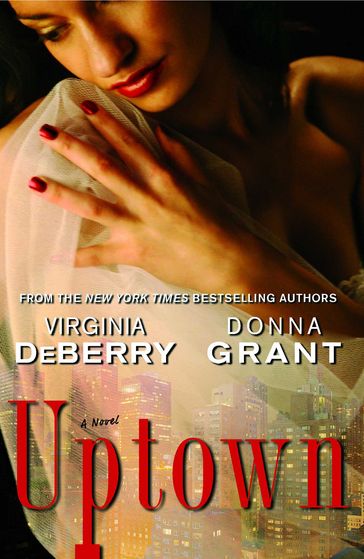 Uptown - Virginia DeBerry - Donna Grant