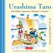 Urashima Taro and Other Japanese Children s Favorite Stories