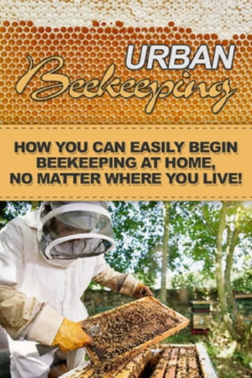 Urban Beekeeping - Jeremy Miles
