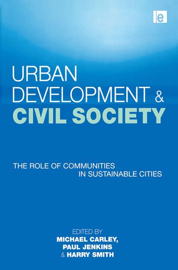 Urban Development and Civil Society - Michael Carley - Harry Smith