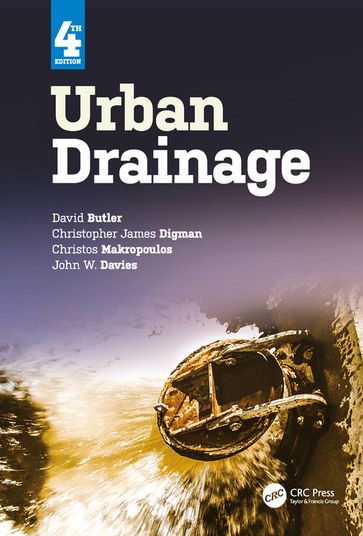 Urban Drainage - David Butler - Christopher James Digman - Christos Makropoulos - John W. Davies
