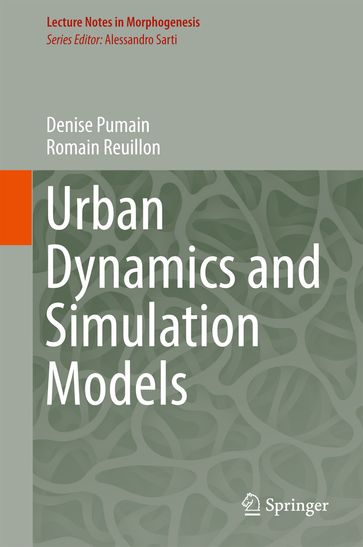 Urban Dynamics and Simulation Models - Denise Pumain - Romain Reuillon