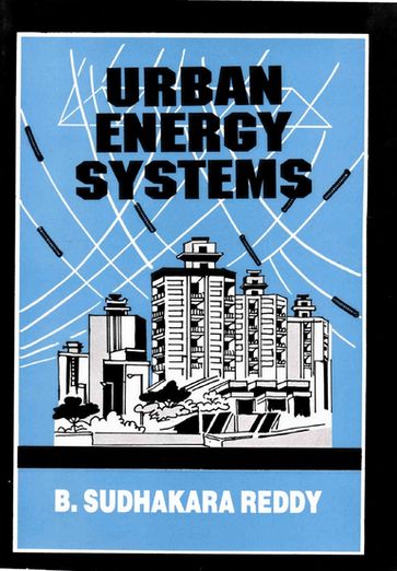 Urban Energy Systems - B. Sudhakara Reddy