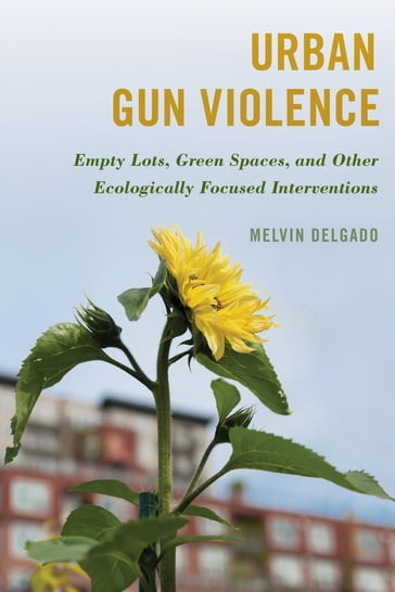 Urban Gun Violence - Melvin Delgado