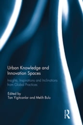 Urban Knowledge and Innovation Spaces