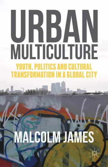 Urban Multiculture - James Malcolm