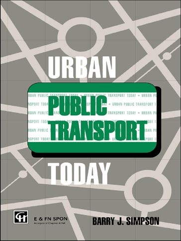 Urban Public Transport Today - B. Simpson - Dr Barry John Simpson