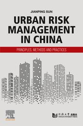 Urban Risk Management in China