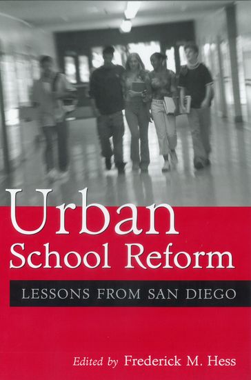 Urban School Reform - Frederick M. Hess