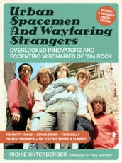 Urban Spacemen & Wayfaring Strangers [Revised & Expanded Ebook Edition]