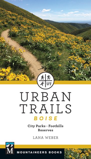 Urban Trails Boise - Lana Weber