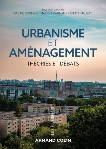 Urbanisme et aménagement - Juliette Maulat - Marion Magnan - Sabine Bognon