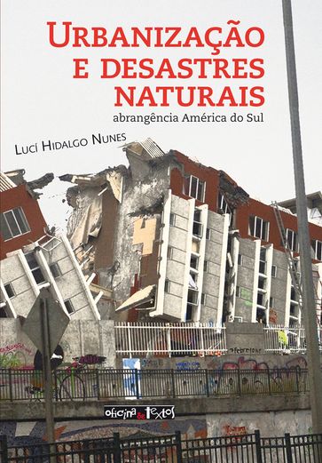 Urbanização e desastres naturais - Lucí Hidalgo Nunes