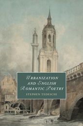 Urbanization and English Romantic Poetry