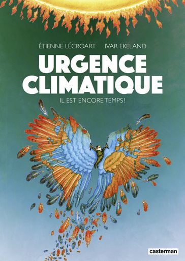 Urgence climatique - Étienne Lécroart - Ivar Ekeland