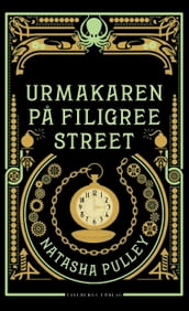 Urmakaren pa Filigree Street