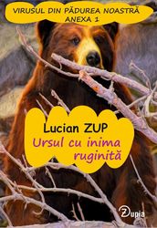 Ursul cu inima ruginita