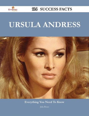 Ursula Andress 114 Success Facts - Everything you need to know about Ursula Andress - Julia Bruce