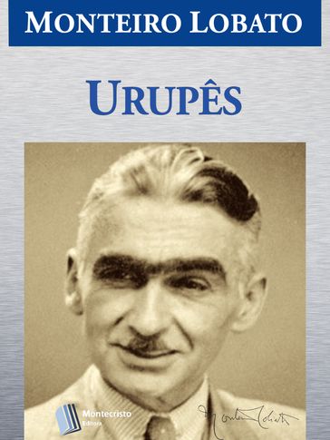 Urupes - Monteiro Lobato