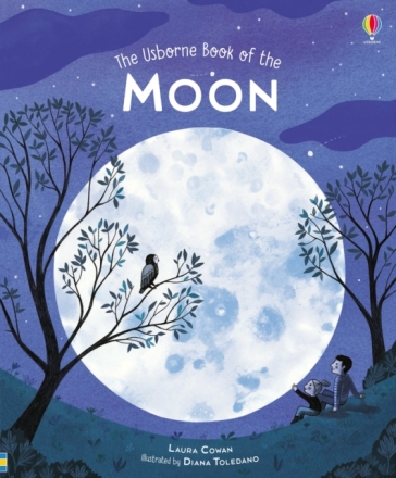 Usborne Book of the Moon - Laura Cowan