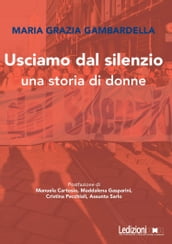 Usciamo dal silenzio