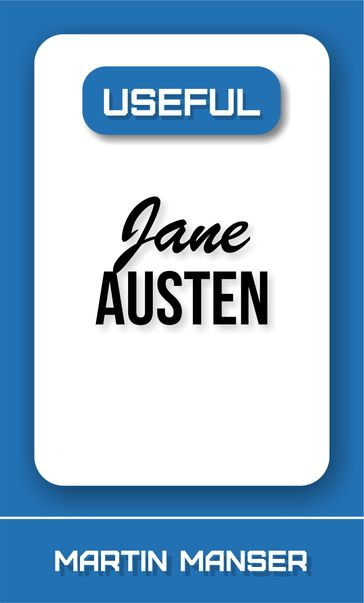Useful Jane Austen - Martin Manser