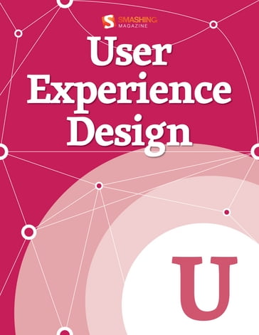 User Experience Design - Smashing Magazine