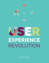 User Experience Revolution