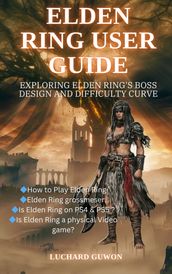 User Guide for Elden Ring