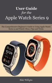 User Guide for the Apple Watch Series 9
