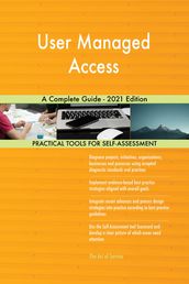 User Managed Access A Complete Guide - 2021 Edition