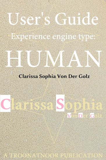 User's Guide Experience Engine Type - Clarissa Sophia von der Golz