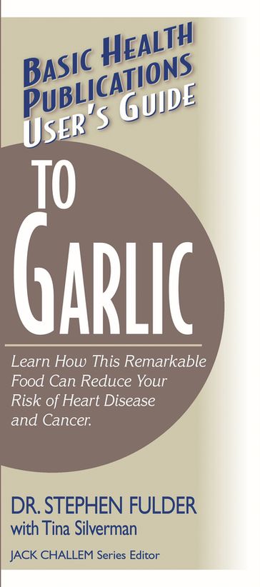 User's Guide to Garlic - Stephen Fulder