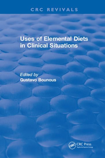 Uses of Elemental Diets in Clinical Situations - G. Bounous