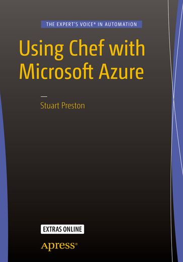 Using Chef with Microsoft Azure - Stuart Preston